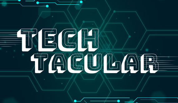 Tech Tacular